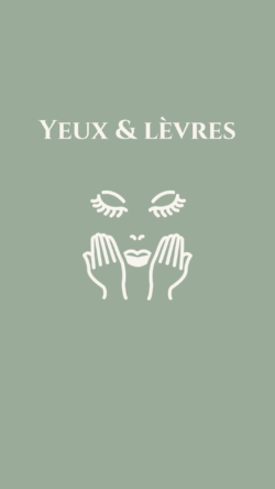 Yeux et lèvres