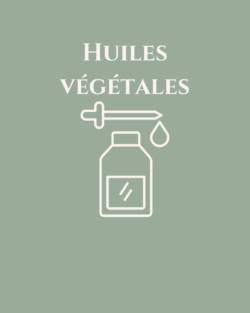 Huiles végétales