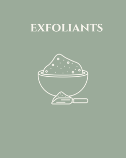 Exfoliants